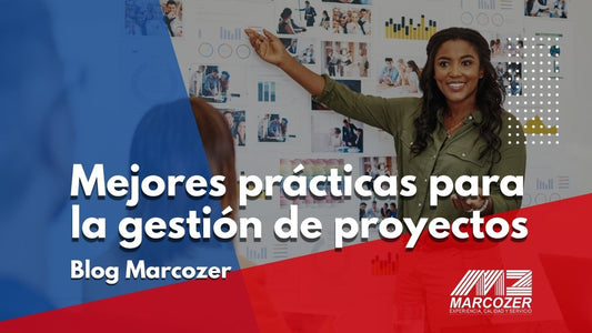 Mejores prácticas para la gestión de proyectos