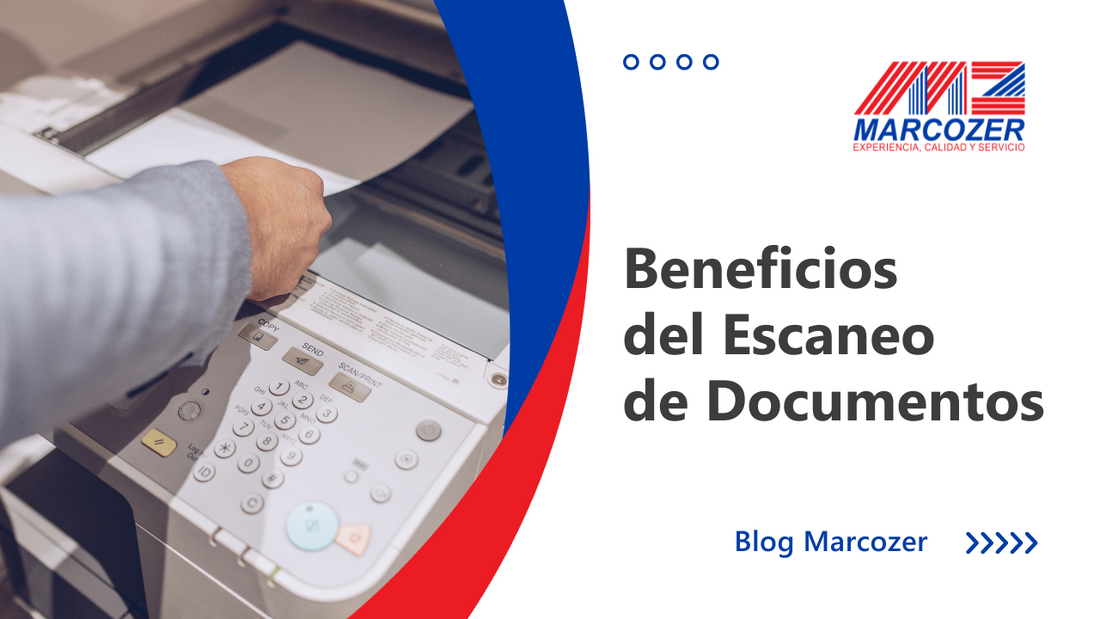 Beneficios del Escaneo de Documentos